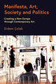 Book cover of: Manifesta, Art, Society and Politics. By: Erdem Çolak