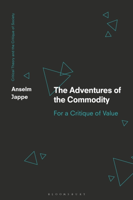 Book cover of: Adventures of the Commodity