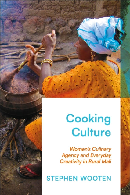 Book cover of: Cooking Culture. By: Stephen Wooten