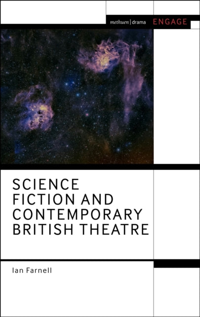 Book cover of: Science Fiction and Contemporary British Theatre. By: Ian Farnell