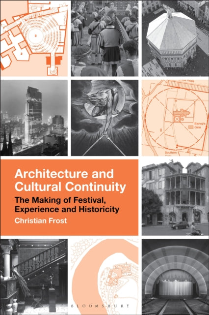 Book cover of: Architecture and Cultural Continuity. By: Christian Frost