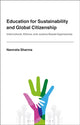 Book cover of: Education for Sustainability and Global Citizenship. By: Namrata Sharma
