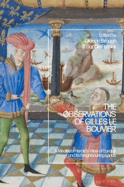 Book cover of: Observations of Gilles le Bouvier. By: Gideon Brough