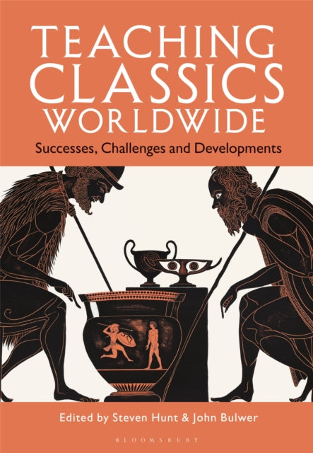 Book cover of: Teaching Classics Worldwide