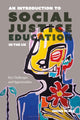 Book cover of: Introduction to Social Justice Education in the UK