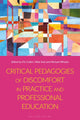 Book cover of: Critical Pedagogies of Discomfort in Practice and Professional Education. By: Fiona Cullen