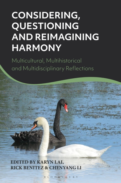 Book cover of: Considering, Questioning and Re-Imagining Harmony