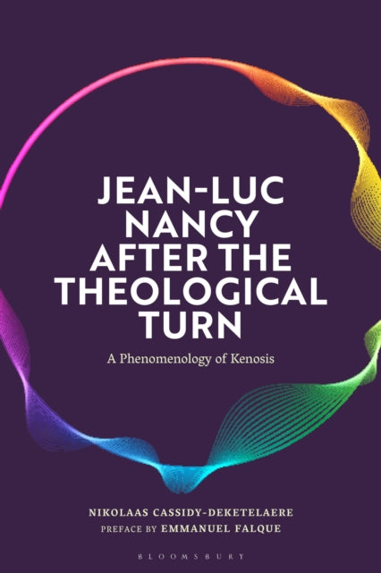 Book cover of: Jean-Luc Nancy after the Theological Turn