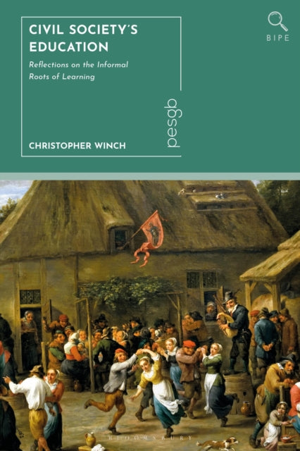 Book cover of: Civil Society’s Education. By: Christopher Winch