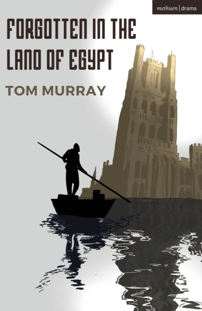 Book cover of: Forgotten In The Land Of Egypt