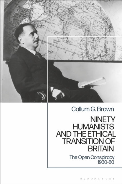 Book cover of: Ninety Humanists and the Ethical Transition of Britain
