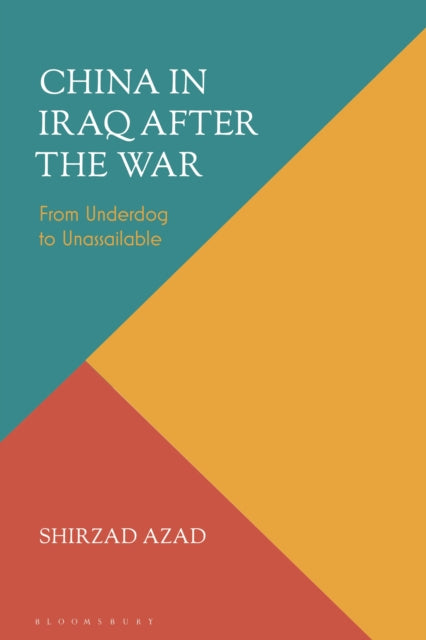 Book cover of: China in Iraq after the War