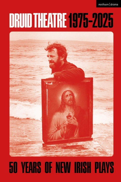 Book cover of: Druid Theatre 1975-2025