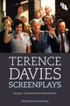 Book cover of: Terence Davies Screenplays, Volume 1