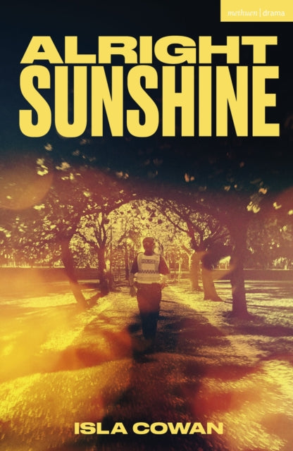 Book cover of: Alright Sunshine