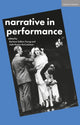 Book cover of: Narrative in Performance