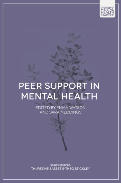 Book cover of: Peer Support in Mental Health. By: Emma Watson