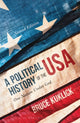 Book cover of: Political History of the USA. By: Bruce Kuklick