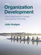Book cover of: Organization Development. By: Julie Hodges