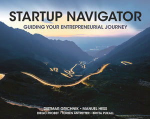 Startup Navigator, Guiding Your Entrepreneurial Journey