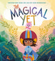 Magical Yet 9781368025621 Angela DiTerlizzi