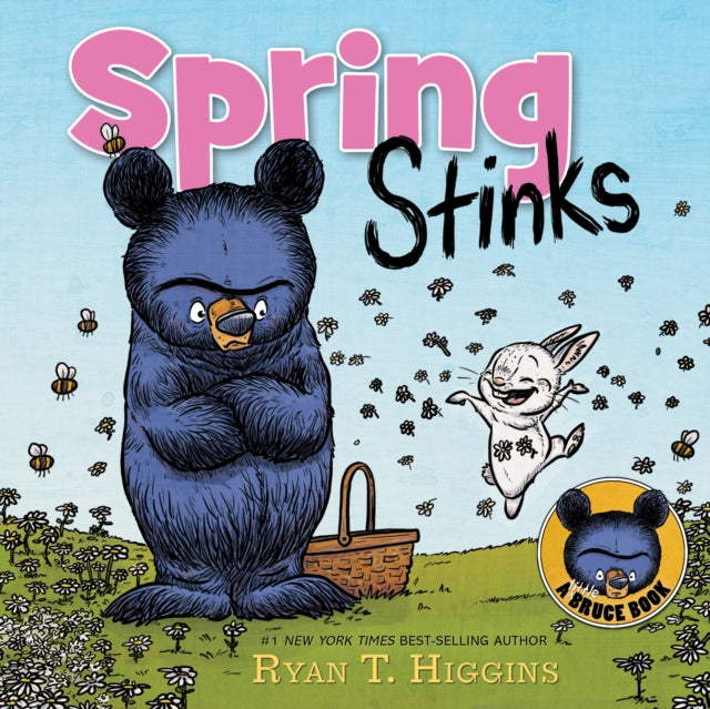 Book cover of: Spring Stinks (a Little Bruce Book). By: Ryan T. Higgins