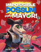 Book cover of: Impossible Possum for Mayor!