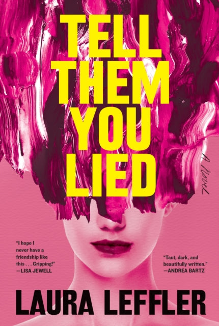 Book cover of: Tell Them You Lied