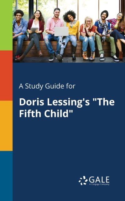 Book cover of: Study Guide for Doris Lessing's "The Fifth Child"