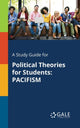 Book cover of: Study Guide for Political Theories for Students. By: Cengage Learning Gale