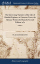 Book cover of: Interesting Narrative of the Life of Olaudah Equiano, or Gustavus Vassa, the African. Written by Himself. Second Edition. of 2; Volume 1