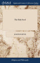 Book cover of: Holy Seed. By: Joseph Porter