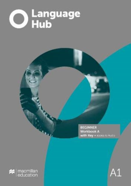 Book cover of: Language Hub Beginner Workbook A with Key + Access to Audio