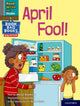 Book cover of: Read Write Inc. Phonics: April Fool! (Grey Set 7 NF Book Bag Book 5). By: Ruth Miskin