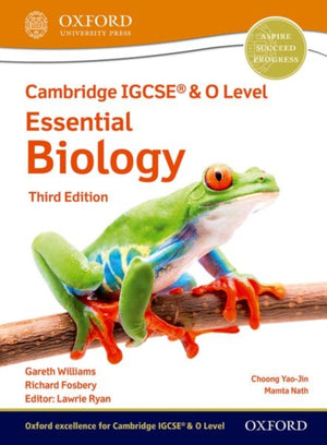 Cambridge IGCSE® ja O-taseme bioloogia põhitõed: õpilasraamat, kolmas väljaanne
