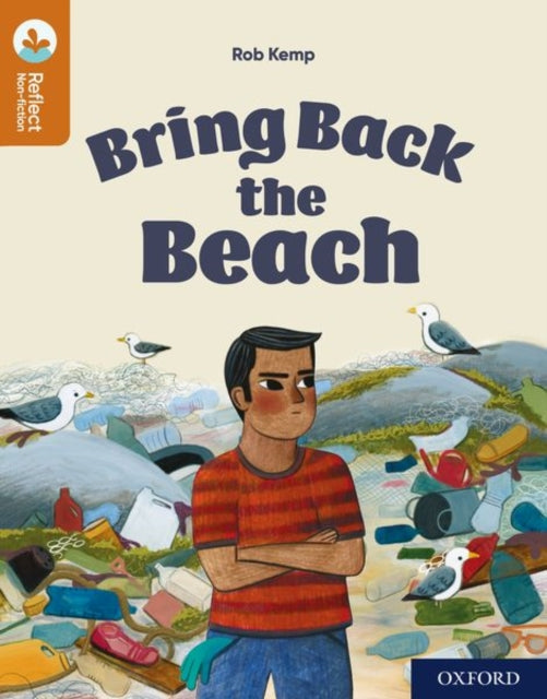 Book cover of: Oxford Reading Tree TreeTops Reflect: Oxford Reading Level 8: Bring Back the Beach. By: Nikki Gamble