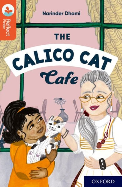 Book cover of: Oxford Reading Tree TreeTops Reflect: Oxford Reading Level 13: The Calico Cat Cafe. By: Nikki Gamble