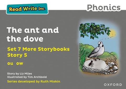 Read Write Inc. Phonics: The ant and the dove (Grey Set 7A Storybook 5)