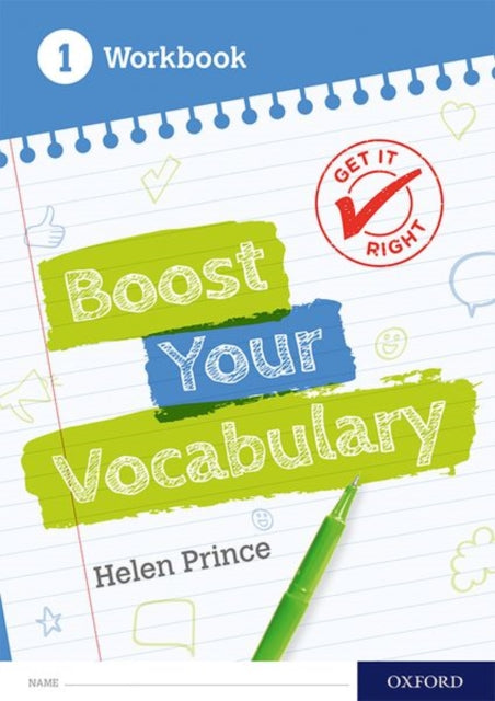 Book cover of: Get It Right: Boost Your Vocabulary Workbook 1. By: Helen Prince