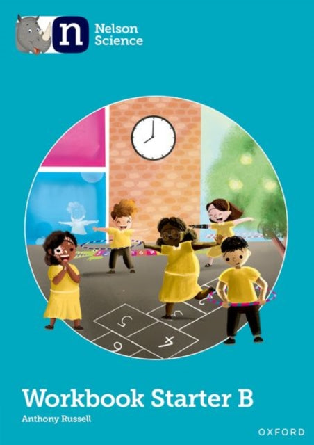 Book cover of: Nelson Science: Starter Level Workbook B. By: Anthony Russell