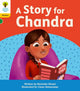 Book cover of: Oxford Reading Tree: Floppy's Phonics Decoding Practice: Oxford Level 5: A Story for Chandra. By: César Samaniego