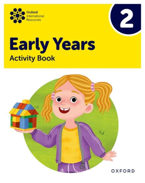Book cover of: Oxford International Early Years: Activity Book 2. By: Ana Sebastián