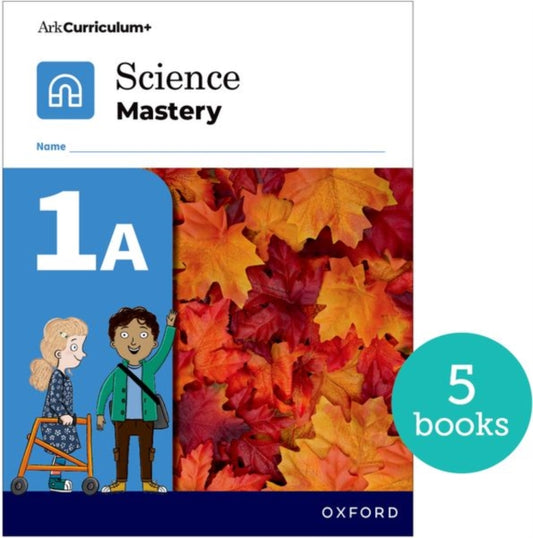 Book cover of: Science Mastery: Science Mastery Pupil Workbook 1a Pack of 5. By: Oxford Editor