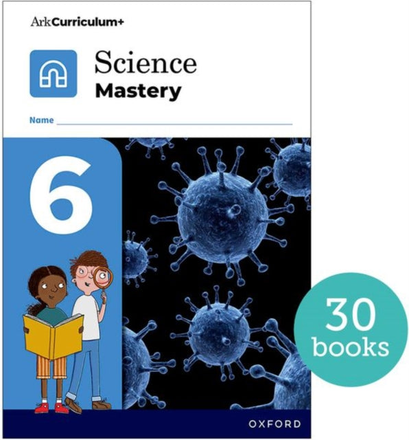 Book cover of: Science Mastery: Science Mastery Pupil Workbook 6 Pack of 30. By: Oxford Editor