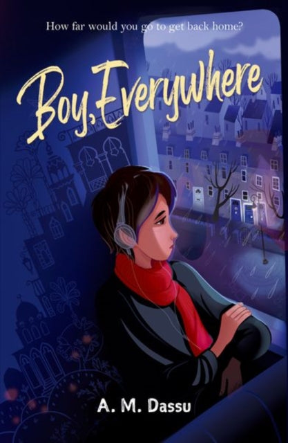 Rollercoasters: Boy, Everywhere 9781382035101 A. M. Dassu