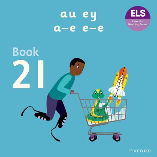 Book cover of: Essential Letters and Sounds: Essential Blending Books: Essential Blending Book 21: au ey a-e e-e. By: Kate McLelland
