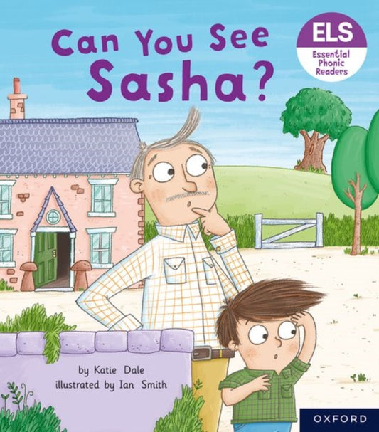 Book cover of: Essential Letters and Sounds: Essential Phonic Readers: Oxford Reading Level 3: Can You See Sasha?. By: Katie Dale