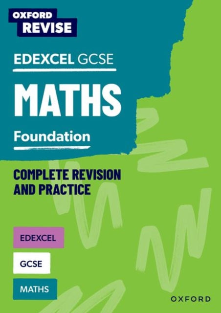 Oxford Revise: Edexcel GCSE Maths Foundation Complete Revision and Practice 9781382039840 Naomi Bartholomew-Millar