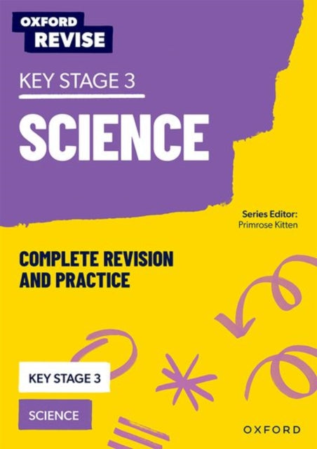 KS3 Science Complete Revision and Practice, Oxford Revise 9781382040457 Primrose Kitten