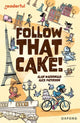 Book cover of: Readerful Independent Library: Oxford Reading Level 7: Follow that Cake!. By: Alex Paterson